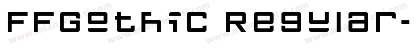 FFGothic Regular字体转换